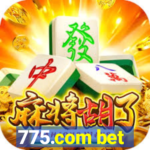 775.com bet